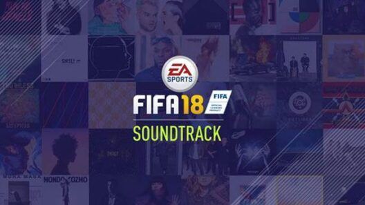 FIFA 18 Soundtrack