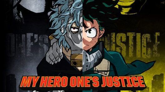 My Hero One's Justice