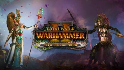 Total War Warhammer II The Queen & the Crone