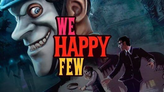 We Happy Few E3 2018