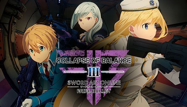Sword Art Online: Fatal Bullet DLC 3 Collapse of Balance