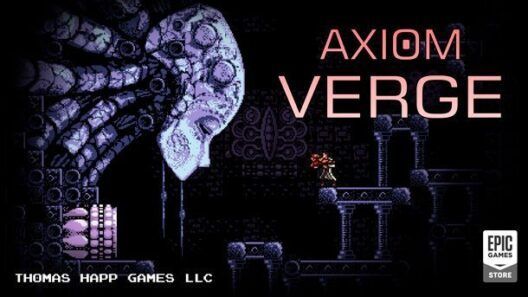 Axiom Verge Epic Games Store