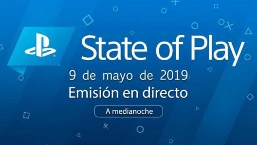 State of Play 9 mayo